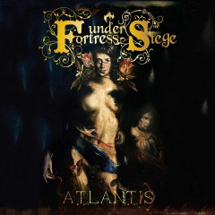 Fortress Under Siege – Atlantis (2020) (ALBUM ZIP)