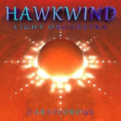 Hawkwind Light Orchestra – Carnivorous (2020) (ALBUM ZIP)