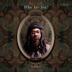 Joel Ross – Who Are You (2020) (ALBUM ZIP)