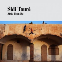 Sidi Toure – Afrik Toun Me (2020) (ALBUM ZIP)