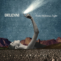 Brudini – From Darkness, Light (2020) (ALBUM ZIP)