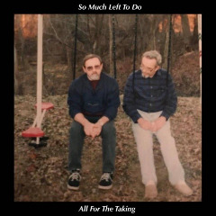 All For The Taking – So Much Left To Do (2020) (ALBUM ZIP)