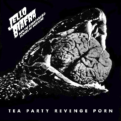 Jello Biafra – Tea Party Revenge Porn (2020) (ALBUM ZIP)