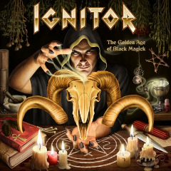 Ignitor – The Golden Age Of Black Magick (2020) (ALBUM ZIP)