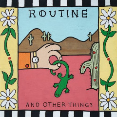 Routine – And Other Things (2020) (ALBUM ZIP)