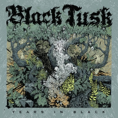 Black Tusk – Years In Black (2020) (ALBUM ZIP)