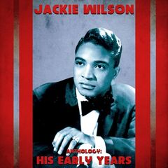 Jackie Wilson – Anthology His Early Years (2020) (ALBUM ZIP)