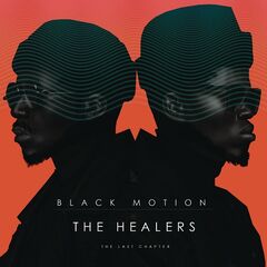 Black Motion – The Healers The Last Chapter (2020) (ALBUM ZIP)