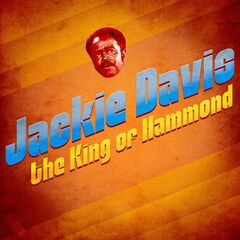 Jackie Davis – The King Of Hammond (2020) (ALBUM ZIP)
