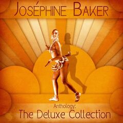 Josephine Baker – Anthology The Deluxe Collection [Remastered] (2020) (ALBUM ZIP)