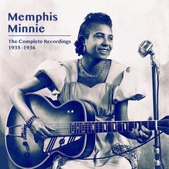 Memphis Minnie – Memphis Minnie 1935-1936 The Complete Recordings (2020) (ALBUM ZIP)