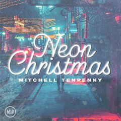 Mitchell Tenpenny – Neon Christmas (2020) (ALBUM ZIP)