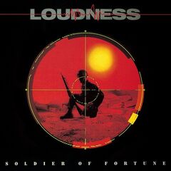 Loudness – Soldier Of Fortune [30th Anniversary] (2020) (ALBUM ZIP)