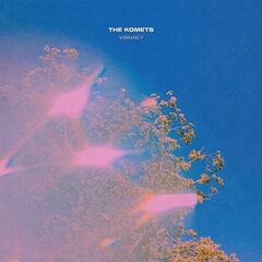 The Komets – Vibrancy (2020) (ALBUM ZIP)