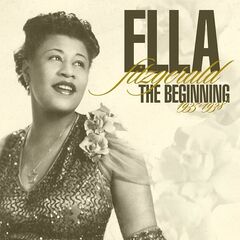 Ella Fitzgerald – The Beginning 1935-1938 (2020) (ALBUM ZIP)
