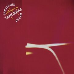 Tangerine Dream – Tangram Remastered (2020) (ALBUM ZIP)