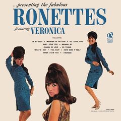 The Ronettes – Presenting The Fabulous Ronettes Featuring Veronica (2020) (ALBUM ZIP)