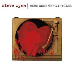 Steve Wynn – Here Come The Miracles (2020) (ALBUM ZIP)