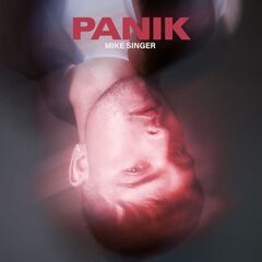 Mike Singer – Panik (2020) (ALBUM ZIP)