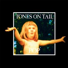 Tones On Tail – Pop (2020) (ALBUM ZIP)