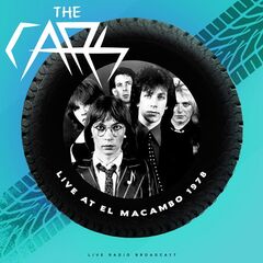 The Cars – Live At El Macambo 1978 (2020) (ALBUM ZIP)