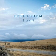 Storyhill – Bethlehem (2020) (ALBUM ZIP)