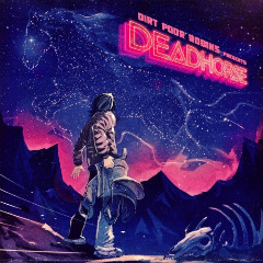 Dirt Poor Robins – Deadhorse (2020) (ALBUM ZIP)