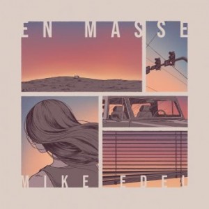 Mike Edel – En Masse (2020) (ALBUM ZIP)