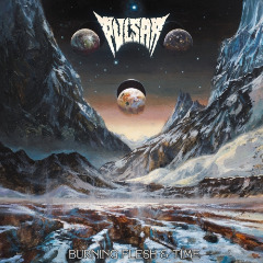 Pulsar – Burning Flesh And Time (2020) (ALBUM ZIP)