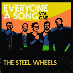 The Steel Wheels – Everyone A Song, Vol. 1 (2020) (ALBUM ZIP)