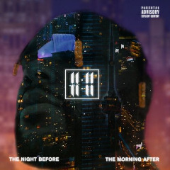 11:11 – The Night Before The Morning After (2020) (ALBUM ZIP)