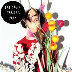 Fat Trout Trailer Park – Fat Trout Trailer Park (2020) (ALBUM ZIP)