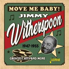Jimmy Witherspoon – Move Me Baby! Greatest Hits And More 1947-1955 (2020) (ALBUM ZIP)
