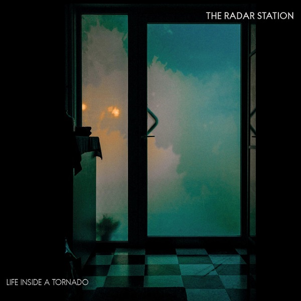 The Radar Station – Life Inside A Tornado (2020) (ALBUM ZIP)