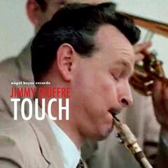 Jimmy Giuffre – Touch (2020) (ALBUM ZIP)