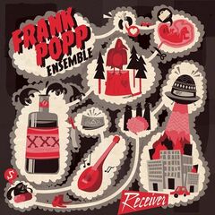 Frank Popp Ensemble – Receiver (2020) (ALBUM ZIP)