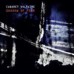 Cabaret Voltaire – What’s Goin’ On (2020) (ALBUM ZIP)