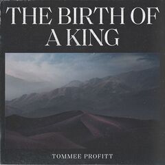 Tommee Profitt – The Birth Of A King (2020) (ALBUM ZIP)
