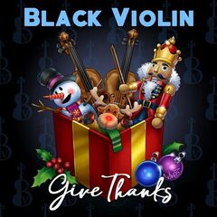 Black Violin – Give Thanks (2020) (ALBUM ZIP)