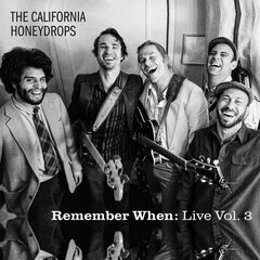 The California Honeydrops – Remember When Live, Vol. 3 (2020) (ALBUM ZIP)