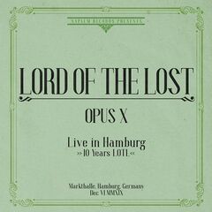 Lord Of The Lost – Opus X [Live In Hamburg 2019] (2020) (ALBUM ZIP)