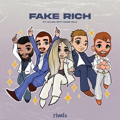 Rivals – Fake Rich (2020) (ALBUM ZIP)