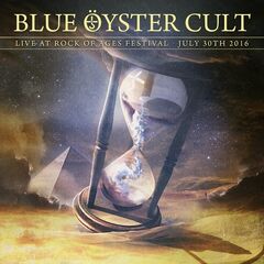 Blue Oyster Cult – Live At Rock Of Ages Festival 2016 (2020) (ALBUM ZIP)