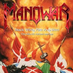 Manowar – Black Wind, Fire &amp; Steel The Atlantic Albums 1987-1992 (2020) (ALBUM ZIP)