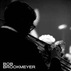Bob Brookmeyer – Swingin’ In The New York 50’s (2020) (ALBUM ZIP)