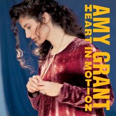 Amy Grant – Heart In Motion Remastered (2020) (ALBUM ZIP)