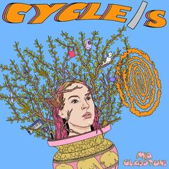 Mia Gladstone – Cycles (2020) (ALBUM ZIP)