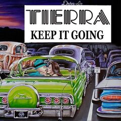 Tierra – Keep It Going (2020) (ALBUM ZIP)