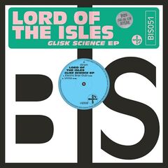 Lord Of The Isles – Glisk Science (2020) (ALBUM ZIP)