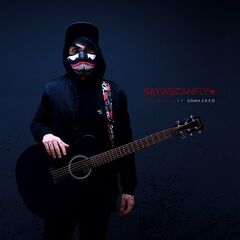 SayWeCanFly – Nosebleed Unmasked (2020) (ALBUM ZIP)